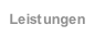 Leistungen